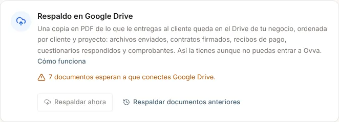 Tarjeta Respaldo en Google Drive con el aviso: 7 documentos esperan a que conectes Google Drive