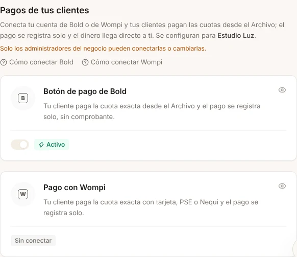 Sección Pagos de tus clientes vista por un miembro del equipo: el aviso Solo los administradores del negocio pueden conectarlas o cambiarlas, el interruptor bloqueado y sin botones
