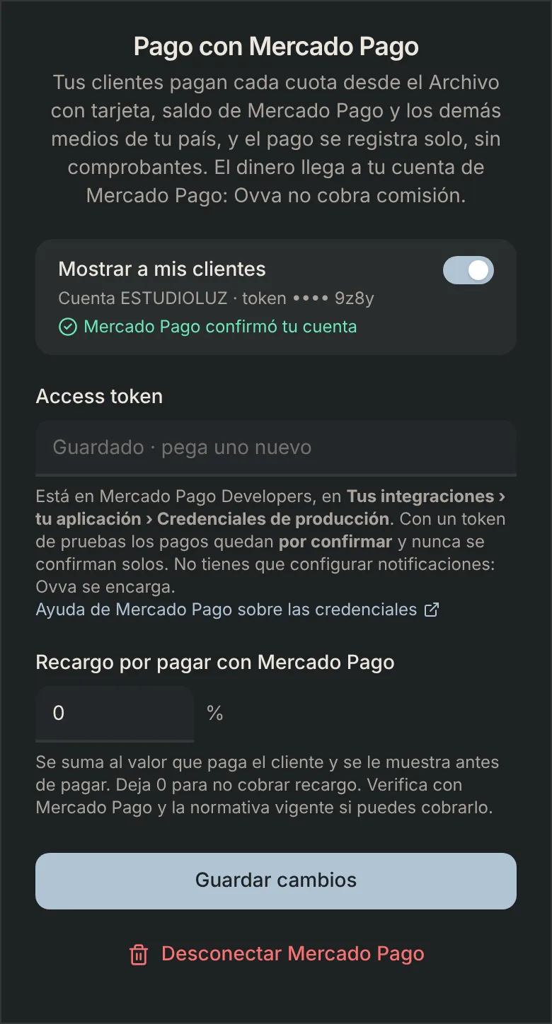Mercado Pago conectado en el celular: nombre de la cuenta, últimos dígitos del token y el aviso Mercado Pago confirmó tu cuenta