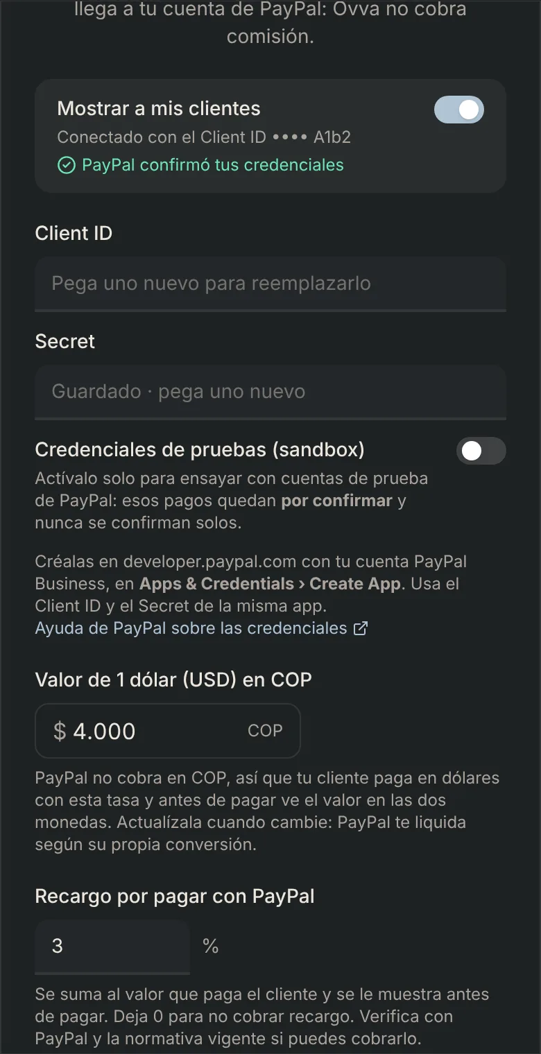 PayPal conectado en el celular: Mostrar a mis clientes activo y el aviso PayPal confirmó tus credenciales
