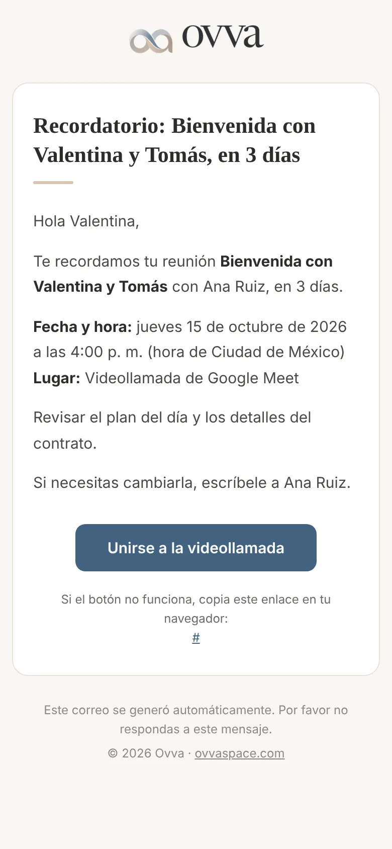 Correo «Recordatorio: Bienvenida con Valentina y Tomás, en 3 días» para la clienta, con la fecha, el lugar y el botón Unirse a la videollamada