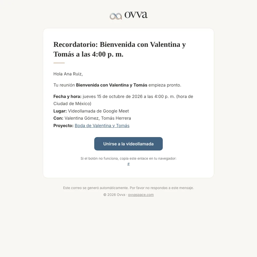 Correo «Recordatorio: Bienvenida con Valentina y Tomás a las 4:00 p. m.» con la fecha, el lugar y el botón Unirse a la videollamada